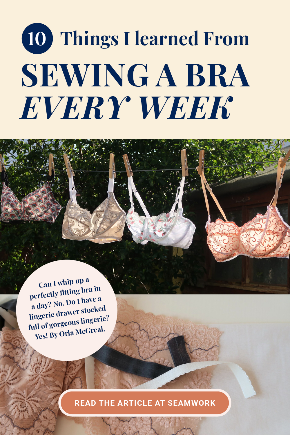 10 Things I learned From Sewing a Bra Every Week